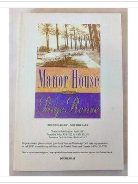 Manor House A Novel Bound Galley Uncorrected Proof Edition Doubleday 1997 PB